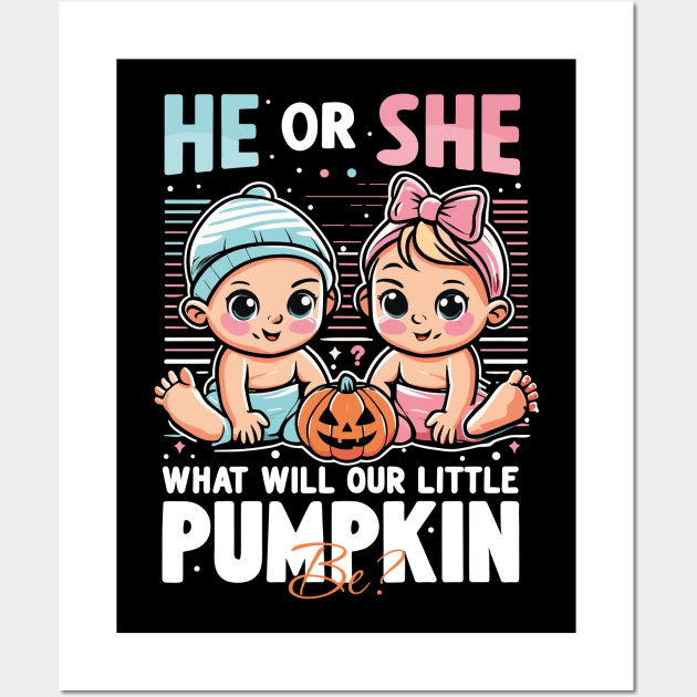 Anticipation Awaits: What Will Our Little Pumpkin Be – He or She? Wall Art by Meryarts